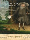 Cover image for The Fearless Benjamin Lay